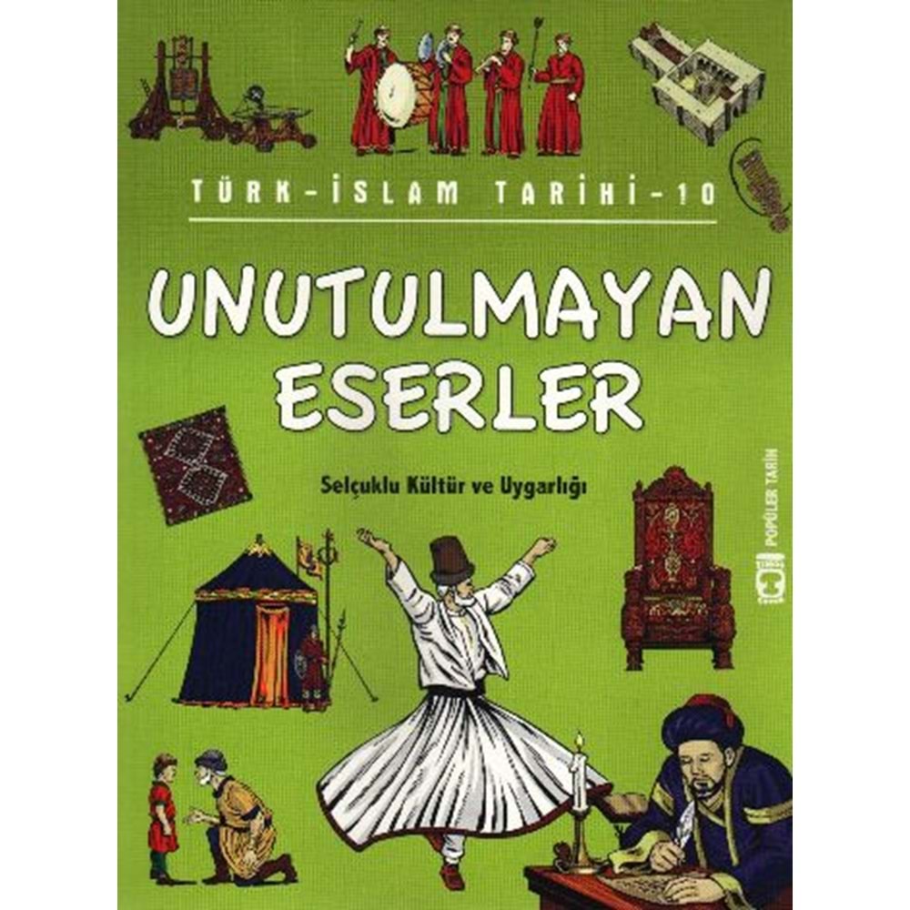 Popüler Tarih Türk İslam Tarihi Unutulmayan Eserler