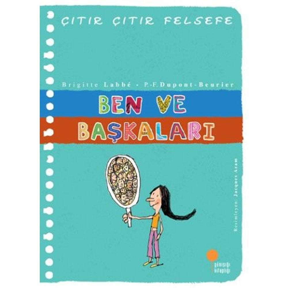 Çıtır Çıtır Felsefe 16 Ben ve Başkaları