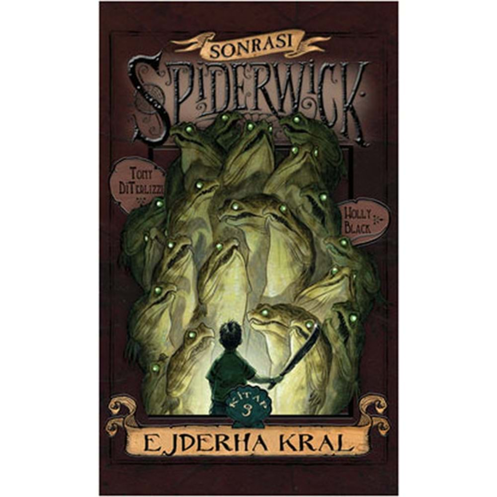 Spiderwick Günceleri Sonrası 3 Ejder Kral