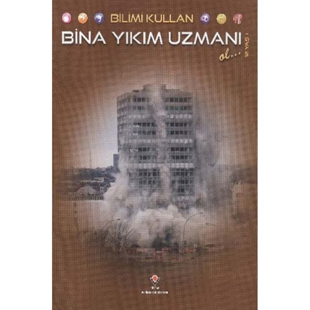 Bilimi Kullan Bina Yıkım Uzmanı