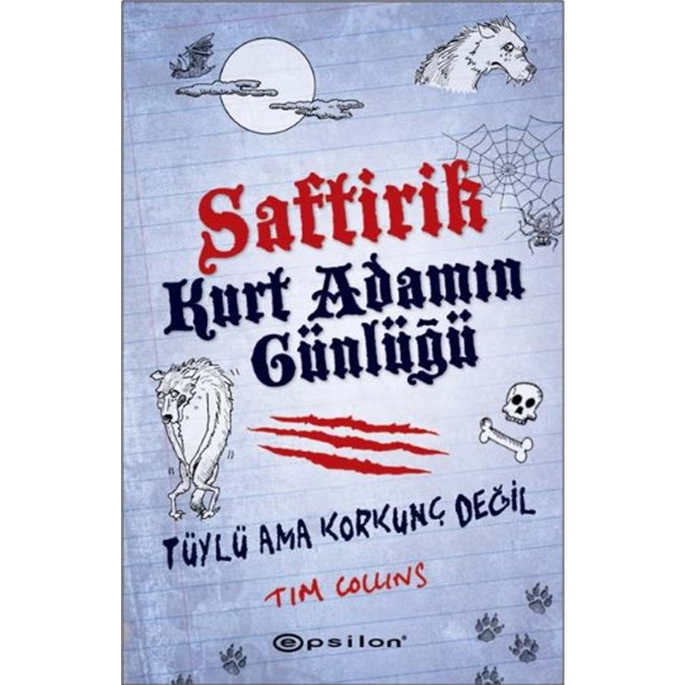 Saftirik Kurt Adamın Günlüğü Tüylü Ama Korkunç Değil