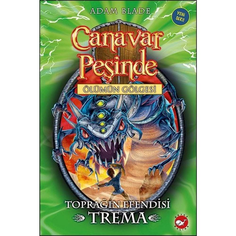 Canavar Peşinde 29 Toprağın Efendisi Trema