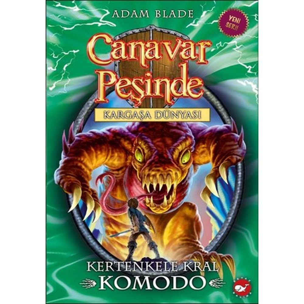 Canavar Peşinde 31 Kertenkele Kral Komodo