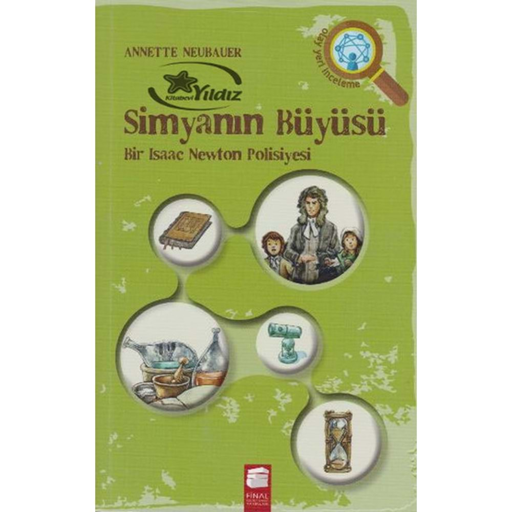 Simyanın Büyüsü Bir Isaac Newton Polisiyesi