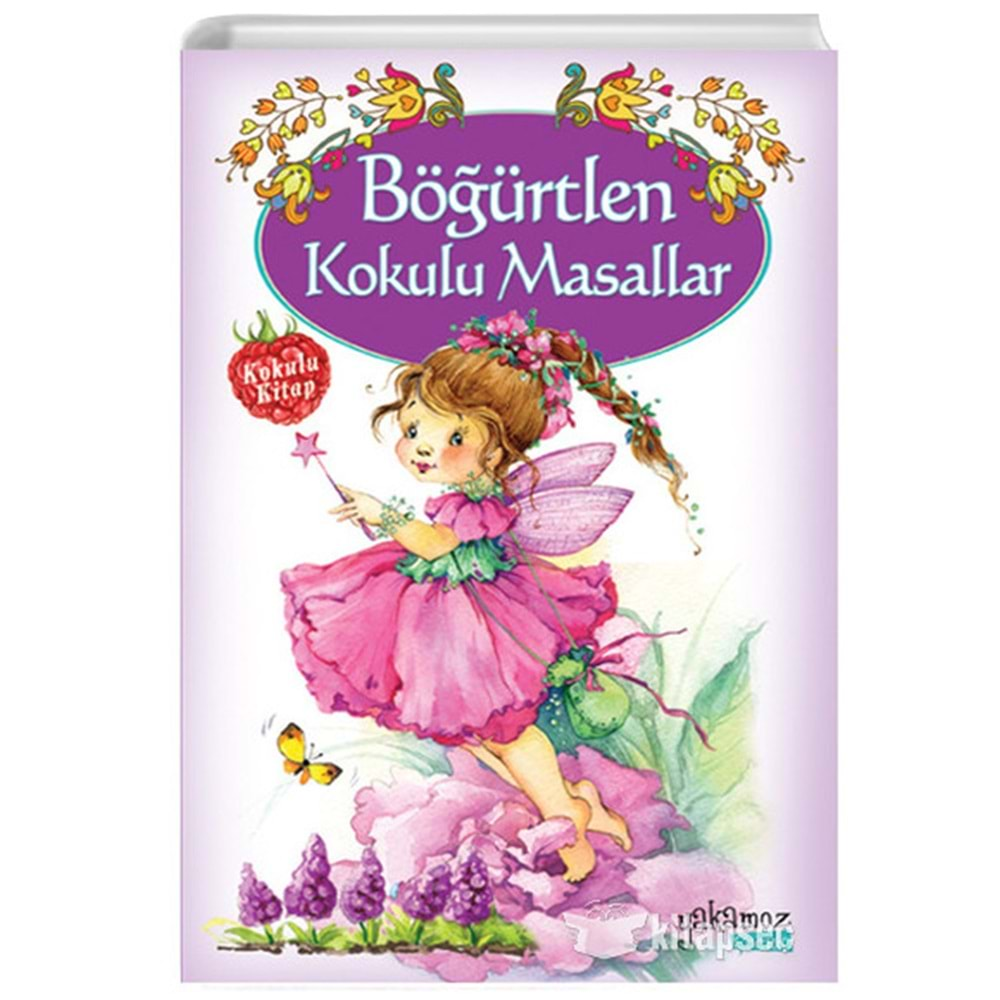 Böğürtlen Kokulu Masallar