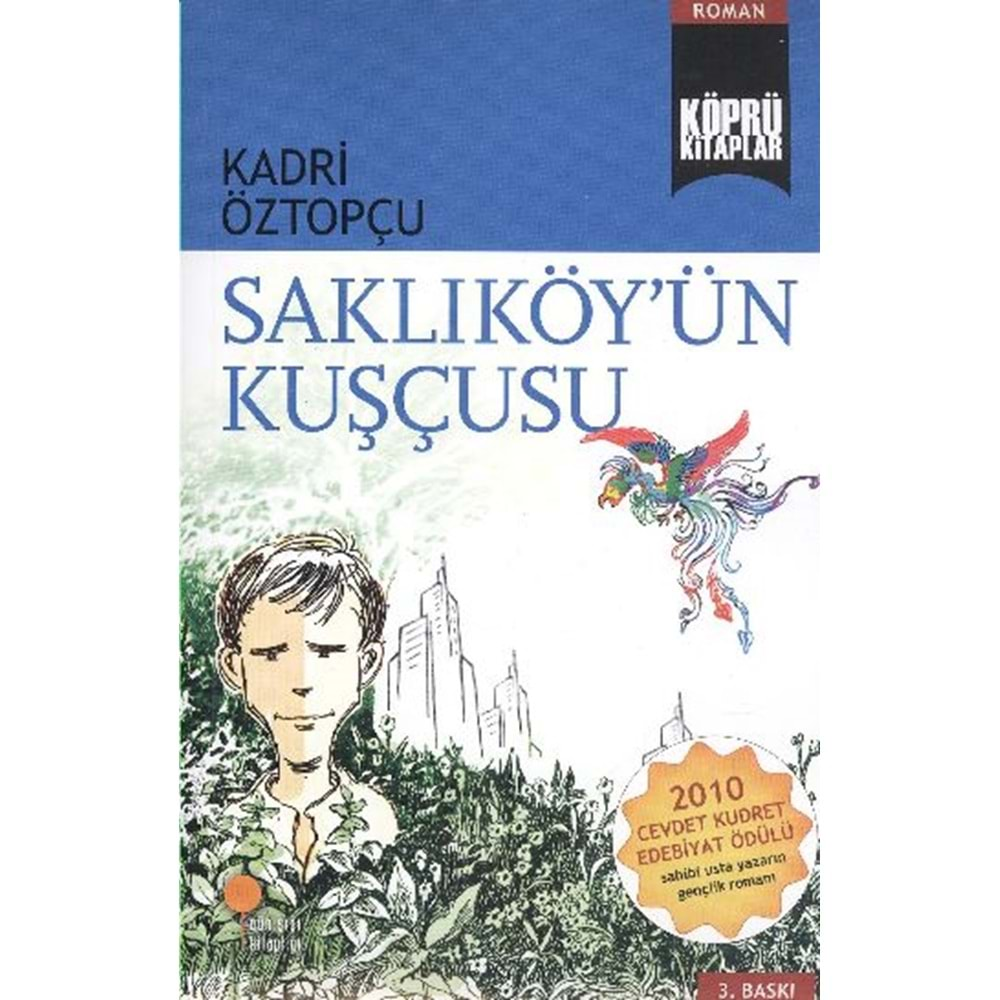 Köprü Kitaplar 07 Saklıköy'ün Kuşçusu