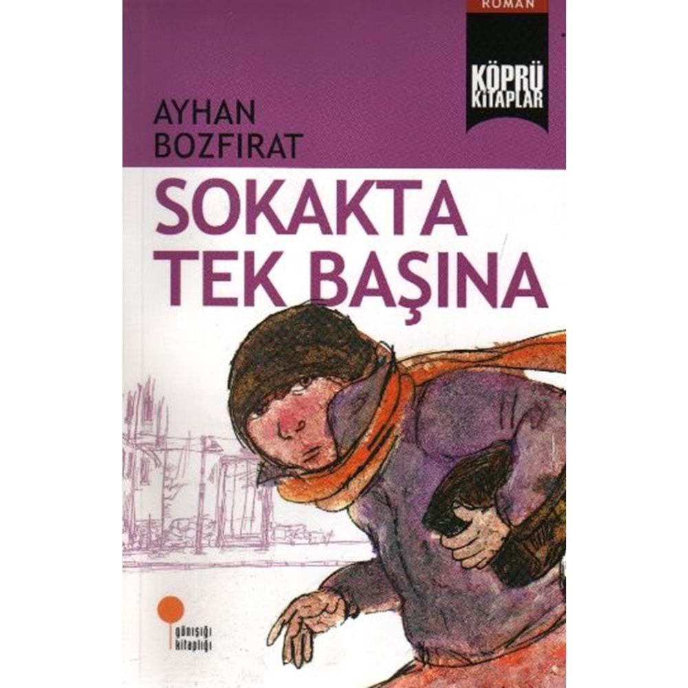 Köprü Kitaplar 2 Sokakta Tek Başına