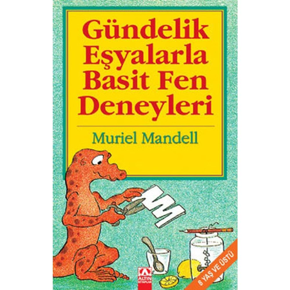 Gündelik Eşyalarla Basit Fen Deneyleri