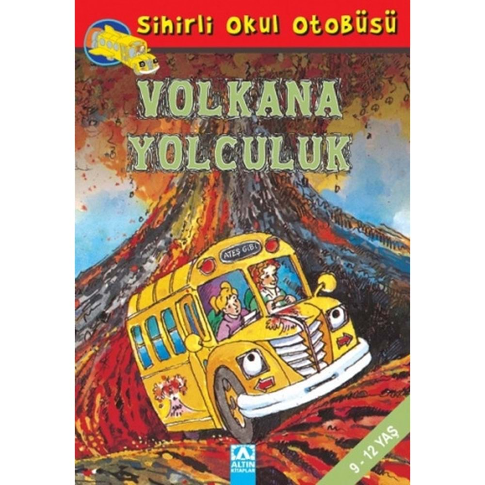 Sihirli Okul Otobüsü- Volkana Yolculuk