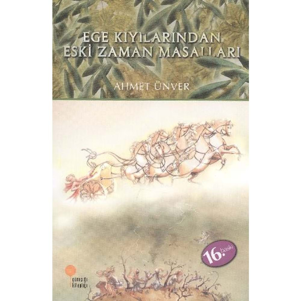 Ege Kıyılarından Eski Zaman Masalları