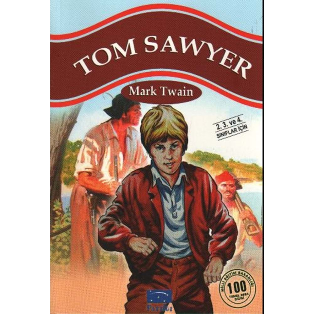 Tom Sawyer 100 Temel Eser-1.Kademe