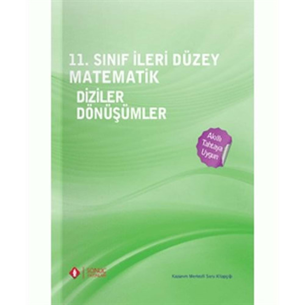 11. Sınıf İleri Düzey Matematik Diziler Dönüşümler