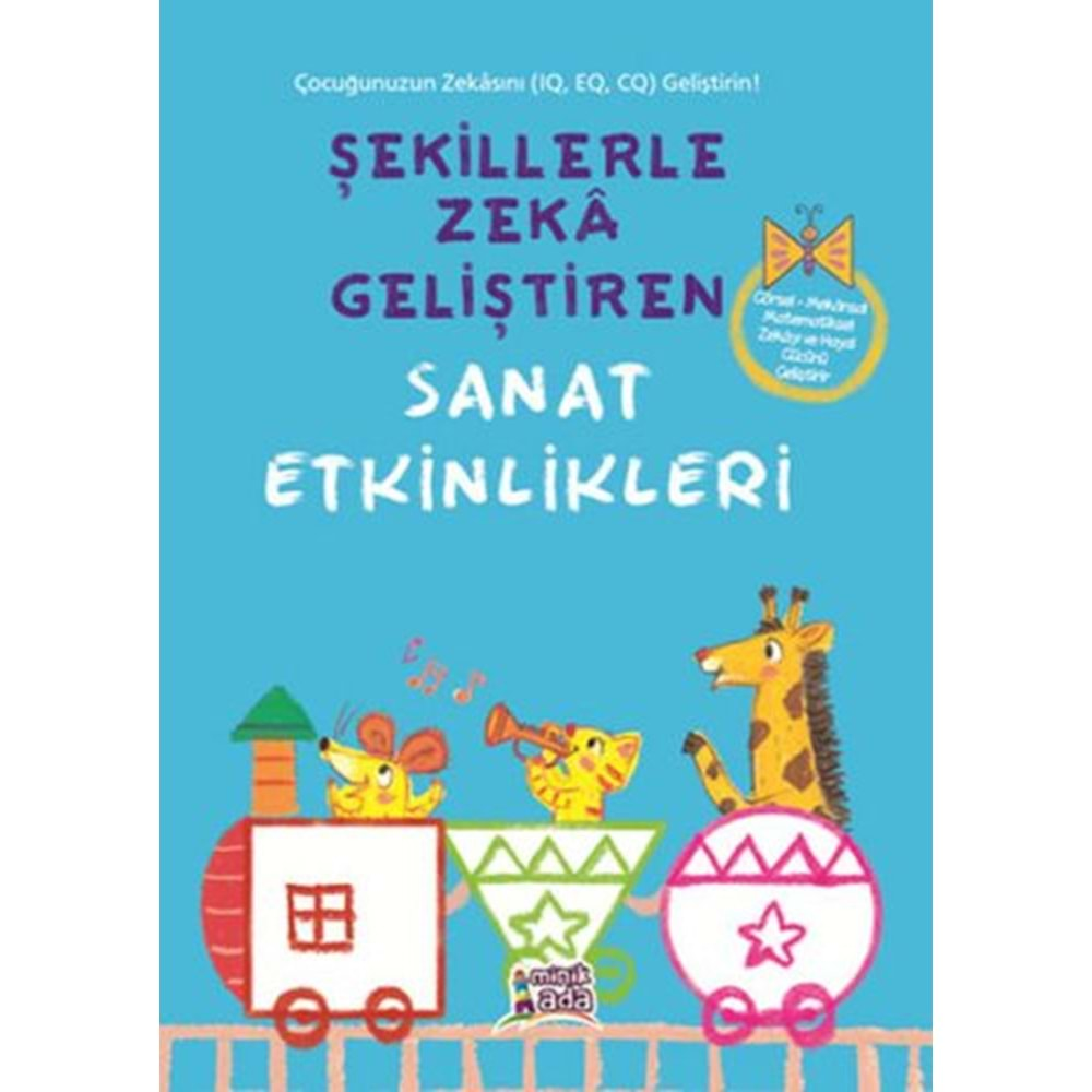 Şekillerle Zeka Geliştiren Sanat Etkinlikleri