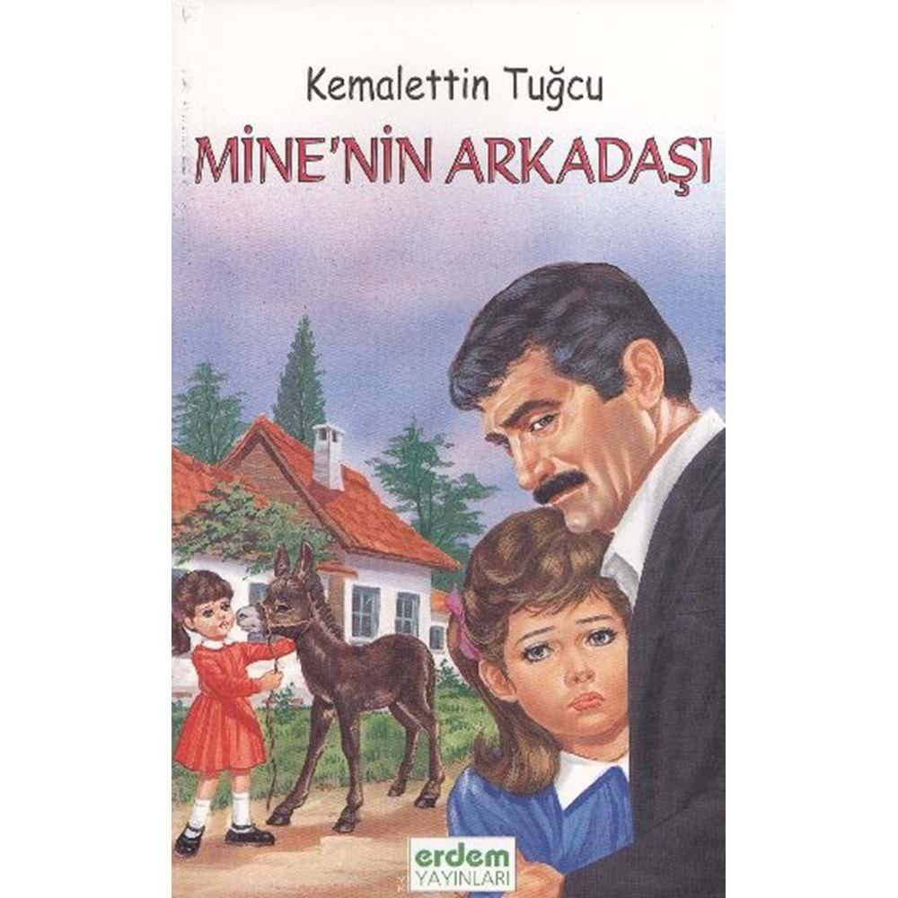 Kemalettin Tuğcu Serisi Minenin Arkadaşı