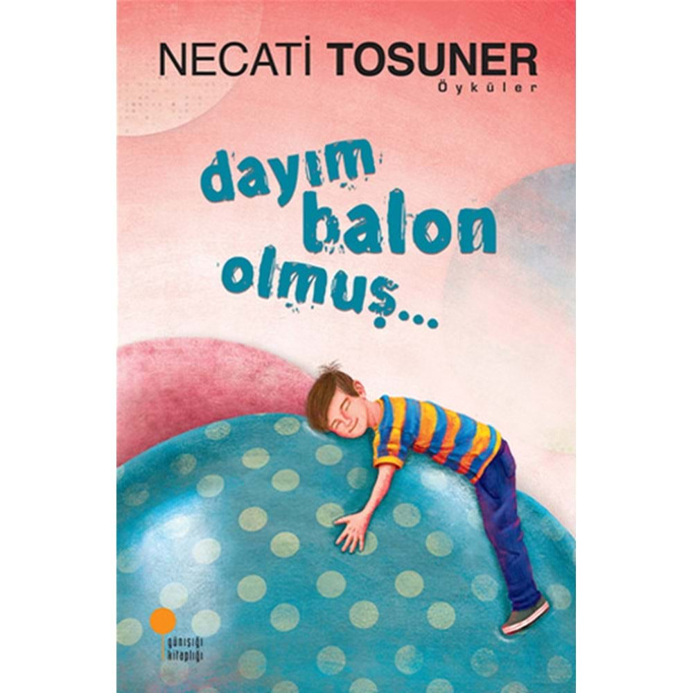 Dayım Balon Olmuş