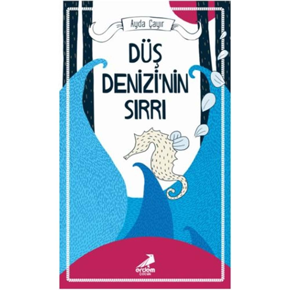 Düş Denizi'nin Sırrı