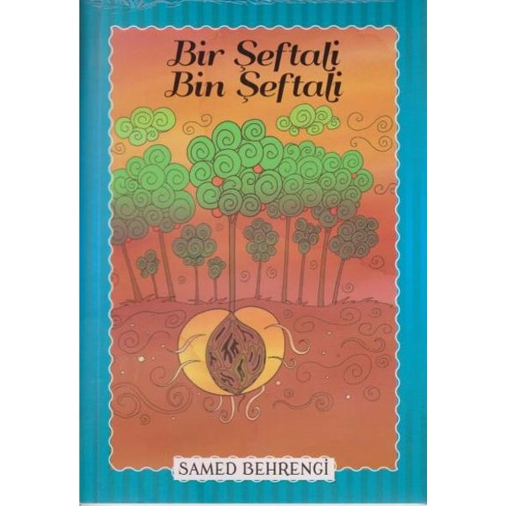 Bir Şeftali Bin Şeftali