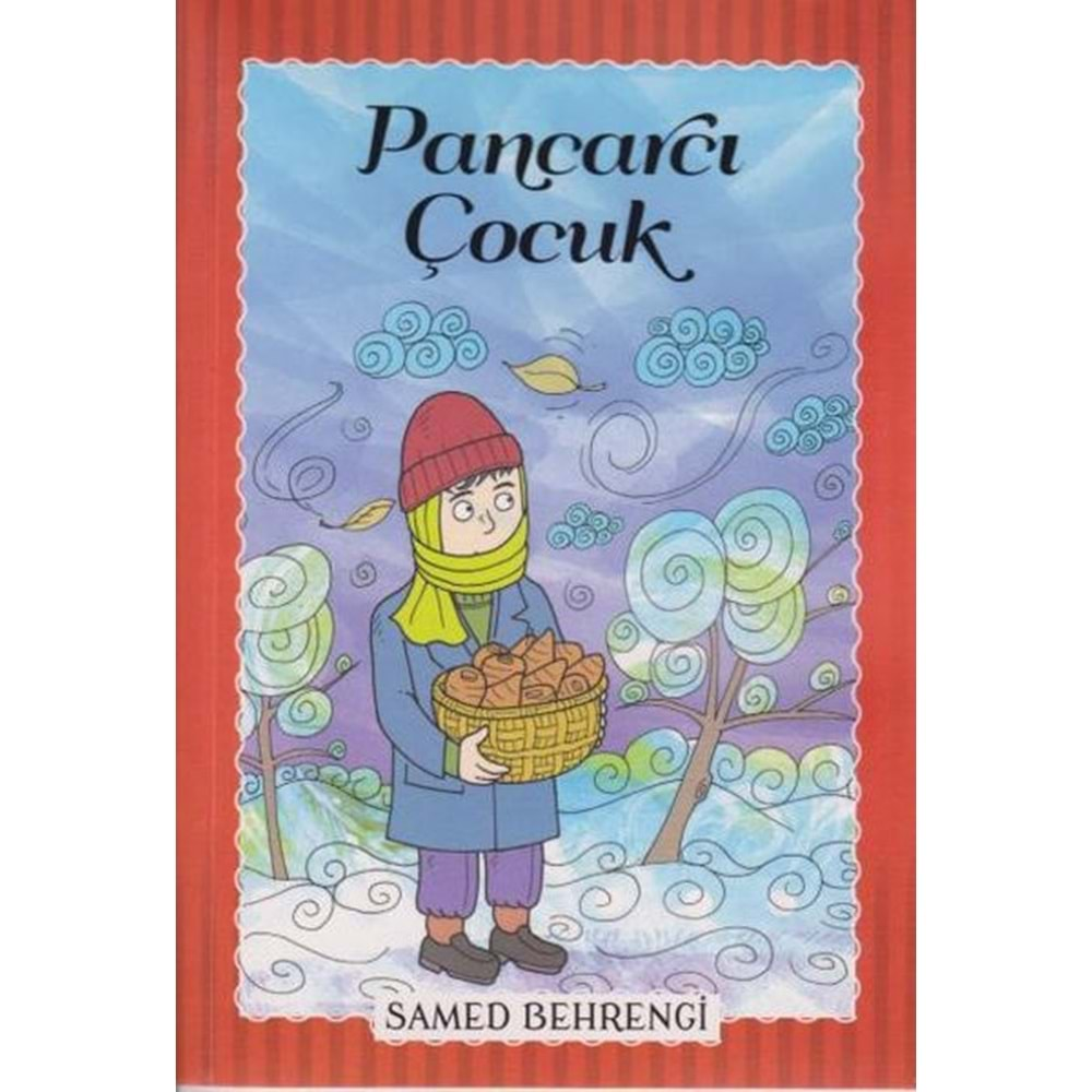 Pancarcı Çocuk Samed Behrengi Serisi