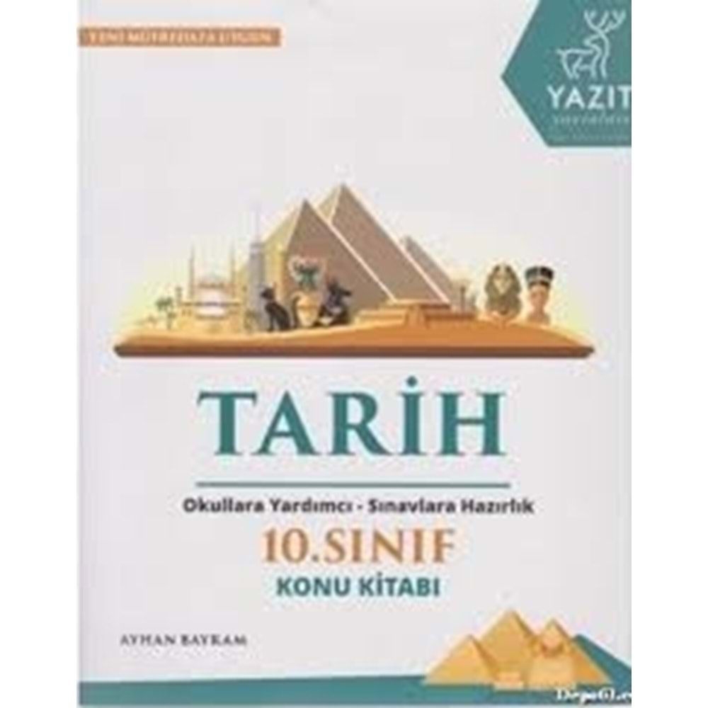 Yazıt 10. Sınıf Tarih Konu Kitabı-YENİ