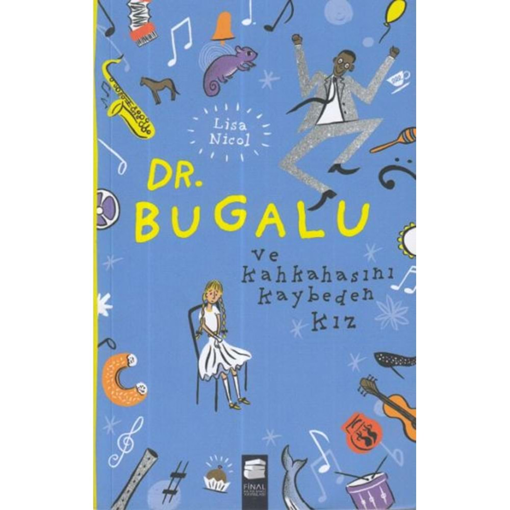 Dr. Bugalu ve Kahkahasını Kaybeden Kız