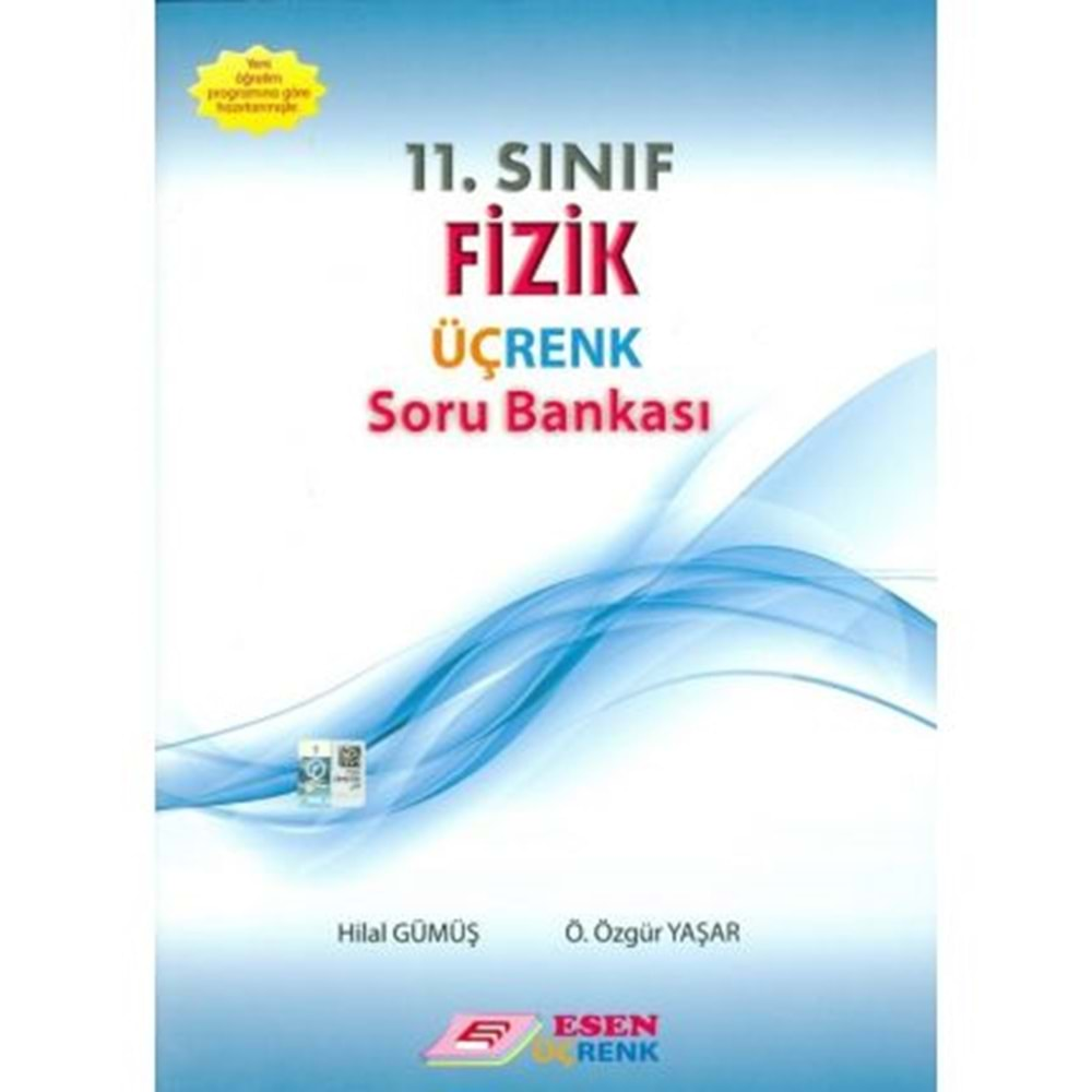 Esen Üçrenk 11.Sınıf Fizik Soru Bankası (Yeni Müfredat)