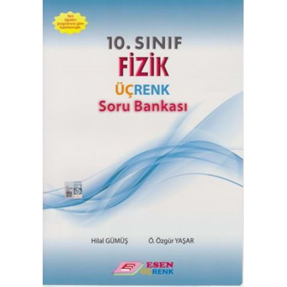 Esen 10.Sınıf Fizik Üçrenk Soru Bankası (Yeni Müfredat)