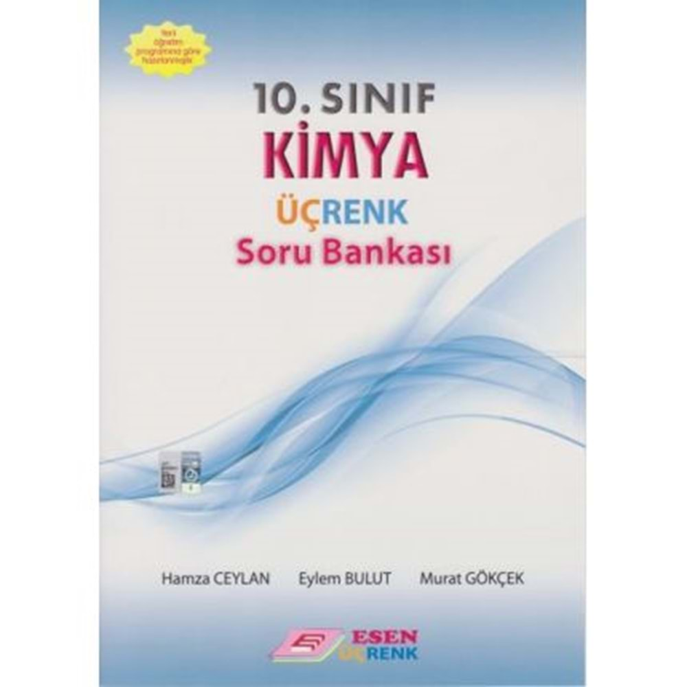 Esen 10.Sınıf Kimya Üçrenk Soru Bankası (Yeni Müfredat)