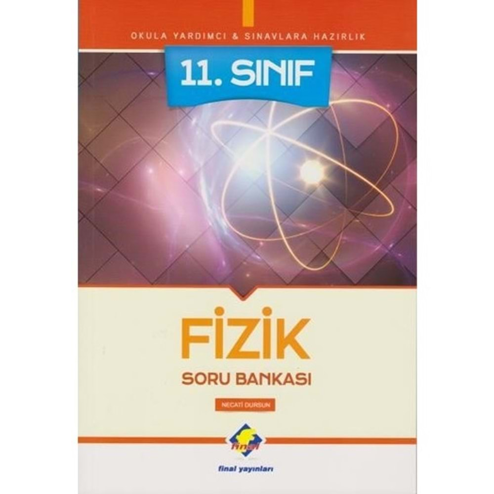 Final 11. Sınıf Fizik Soru Bankası-Yeni