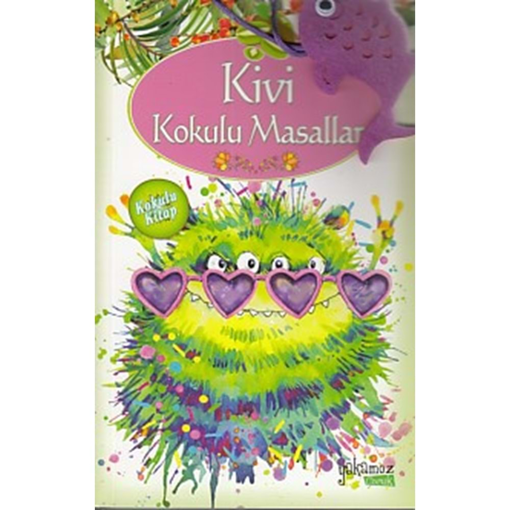 Kivi Kokulu Masallar