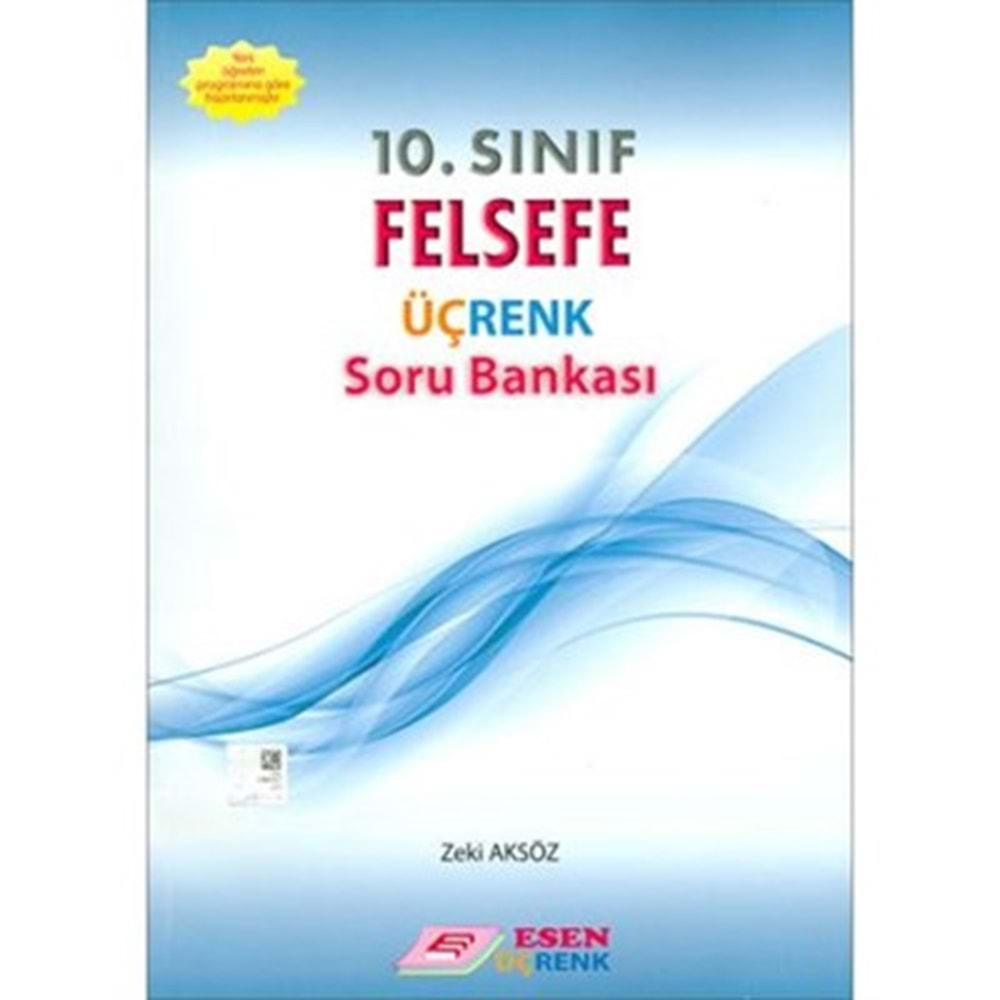 Esen 10.Sınıf Felsefe Üçrenk Soru Bankası (Yeni Müfredat)