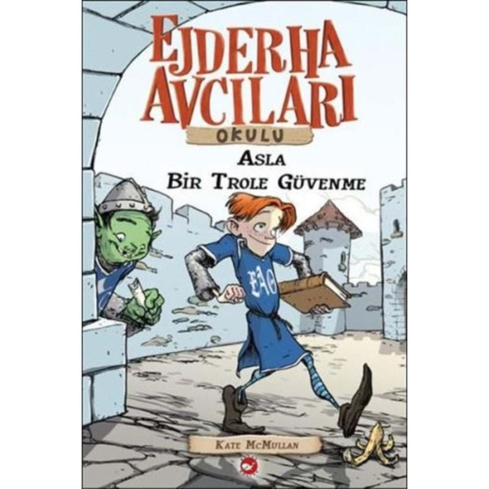 Ejderha Avcıları Okulu 18 Asla Bir Trole Güvenme