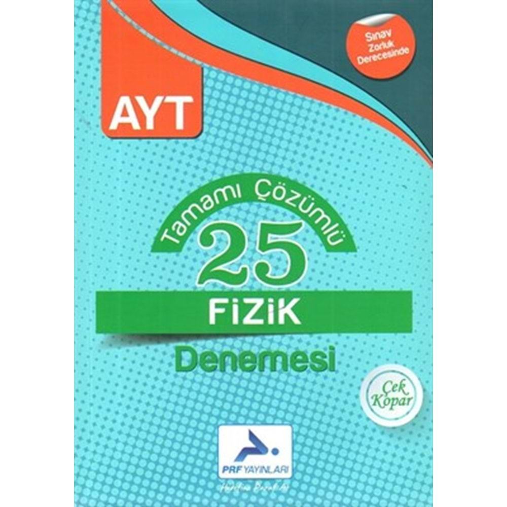 Prf AYT Fizik Tamamı Çözümlü 25 Denemesi