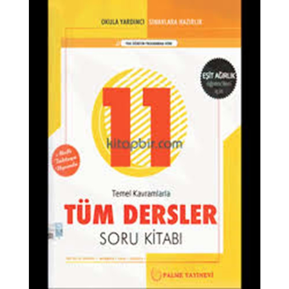 Palme 11. Sınıf Eşit Ağırlık Tüm Dersler Soru Bankası (Yeni)