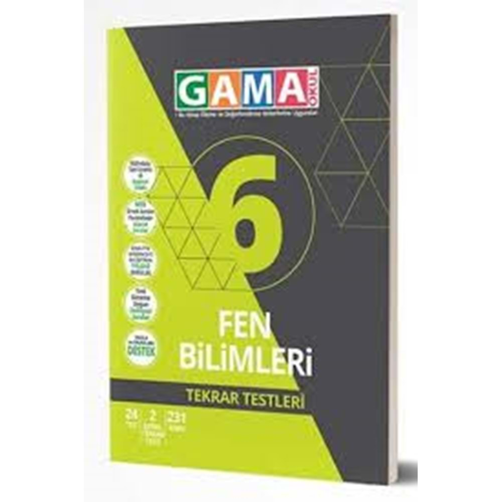 6.Sınıf Gama Fen Bilimleri Tekrar Testleri