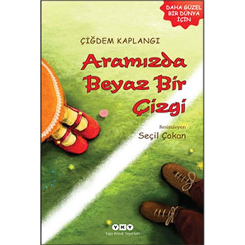 Aramızda Beyaz Bir Çizgi