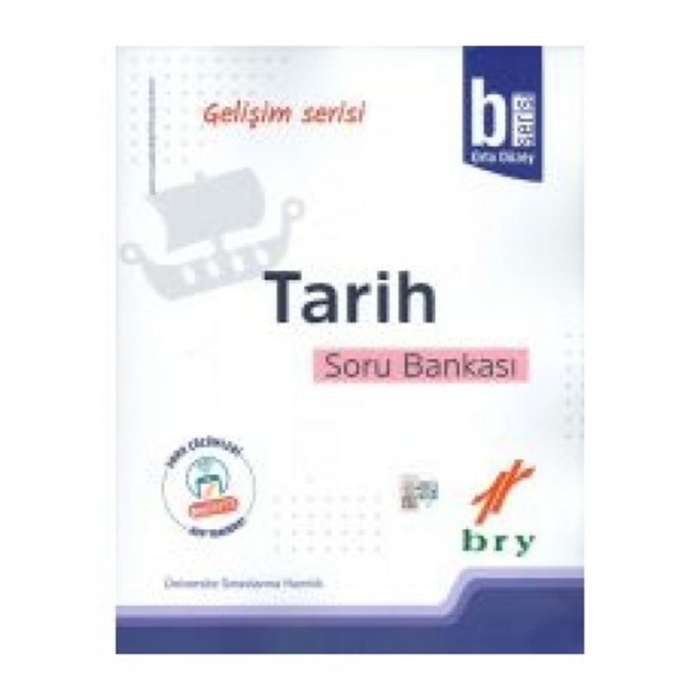 Bry Gel. Ser. Tarih Soru Bankası