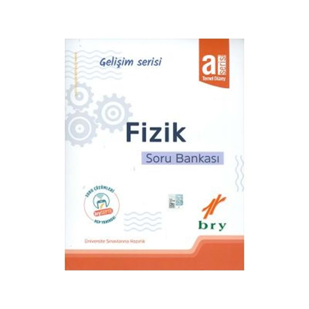 Bry Gel. Ser. Fizik A Soru Bankası