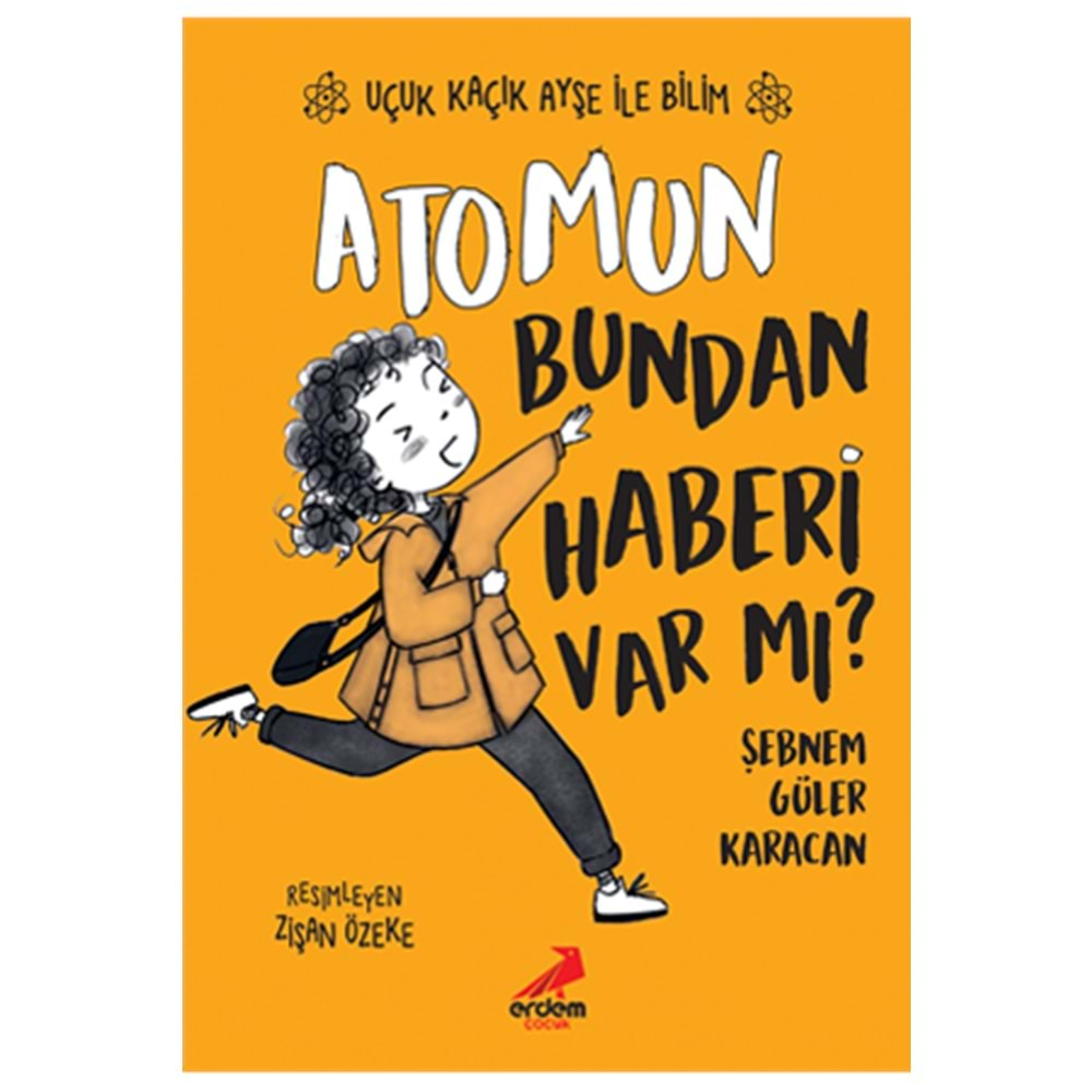 Atomun Bundan Haberi Var mı? – Uçuk Kaçık Ayşe ile Bilim 3