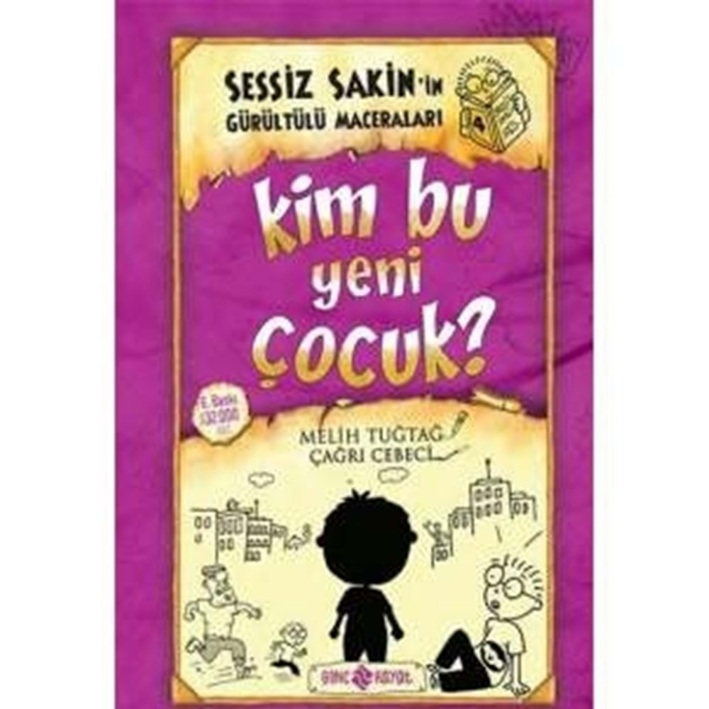 Sessiz Sakin in Gürültülü Maceraları 04 Kim Bu Yeni Çocuk?