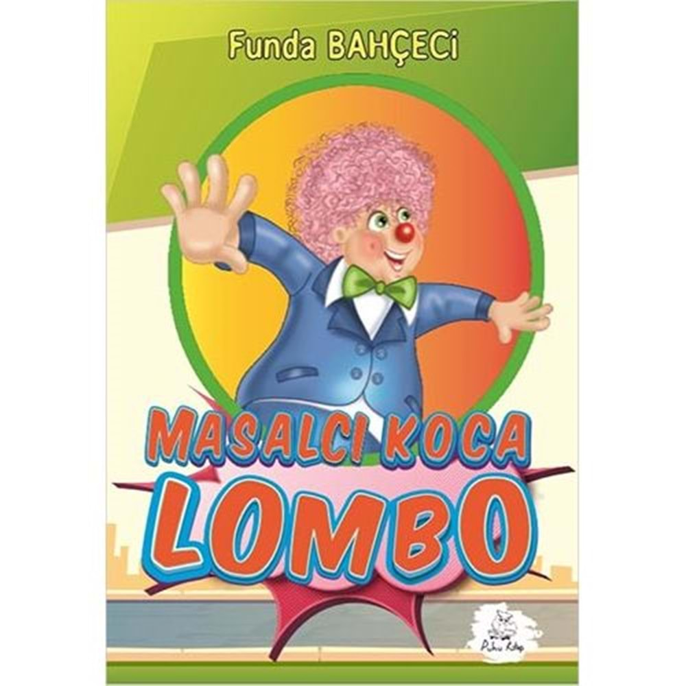 Masalcı Koca Lombo Funda Bahçeci Puhu Kitap