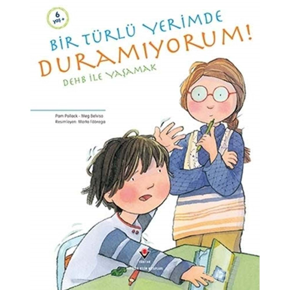 Bir Türlü Yerimde Duramıyorum TÜBİTAK Yayınları