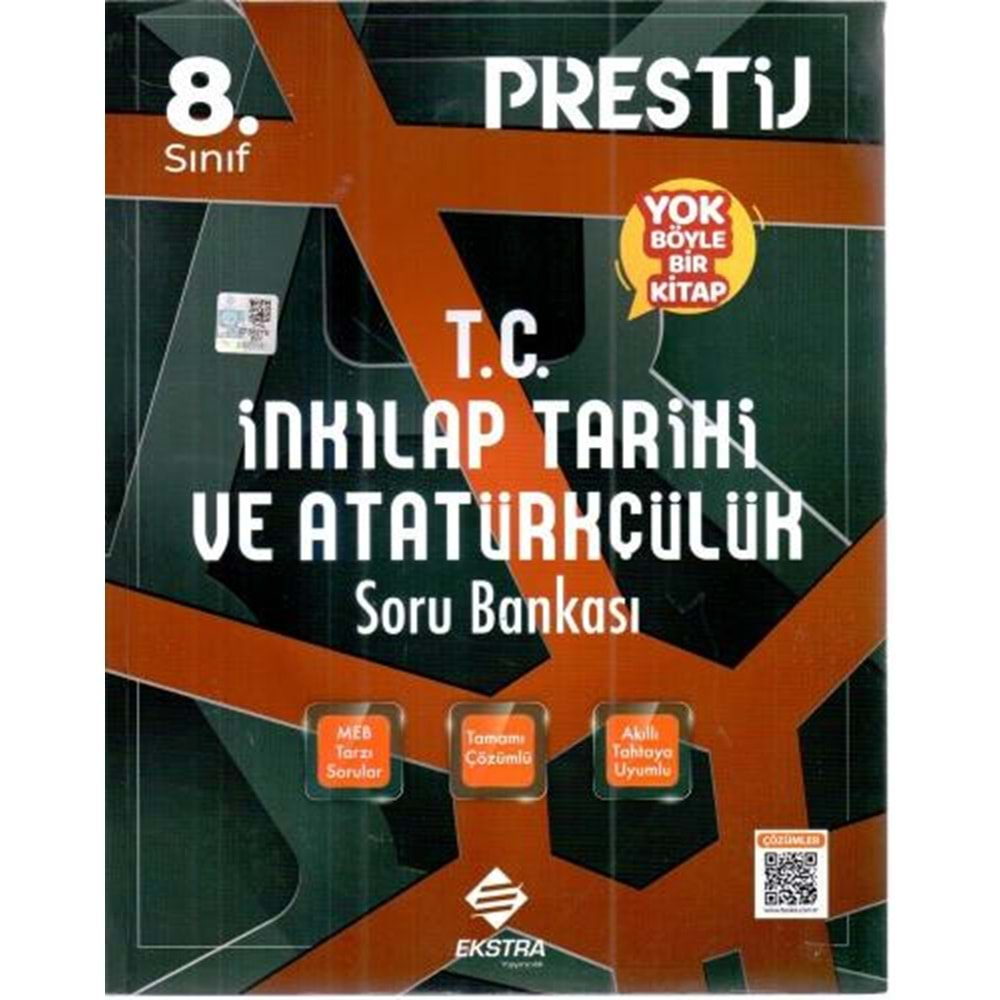 Ekstra Yayıncılık 8. Sınıf T. C. İnkılap Tarihi ve Atatürkçülük Prestij Soru Bankası