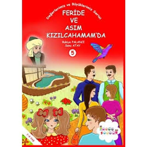 neda çocuk değerlerimiz ve büyüklerimiz serisi