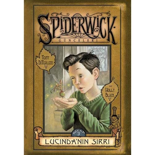 Spiderwick Günceleri 3 Lucinda'nın Sırrı