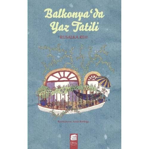 Balkonya'da Yaz Tatili