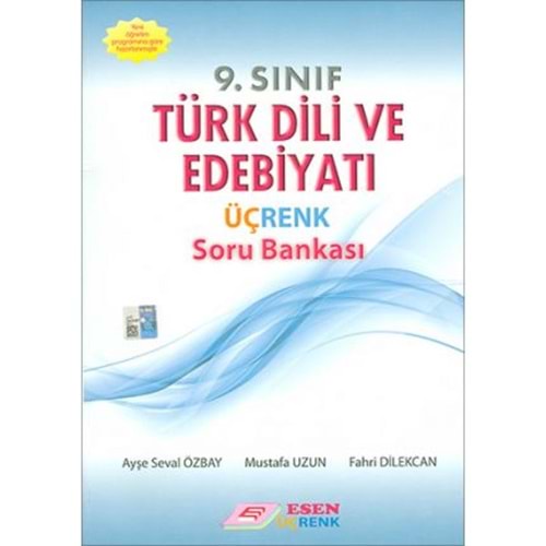 Esen Üçrenk 9.Sınıf Türk Dili ve Edebiyatı Soru Bankası