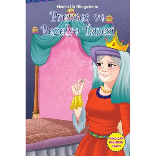 Benim İlk Hikayelerim-Prenses ve Bezelye Tanesi