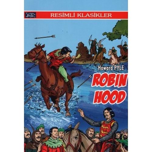 Resimli Klasikler Robin Hood