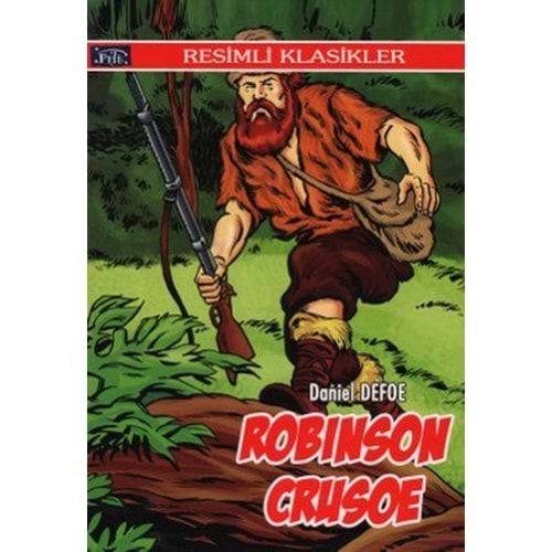 Robinson Crusoe Resimli Klasikler