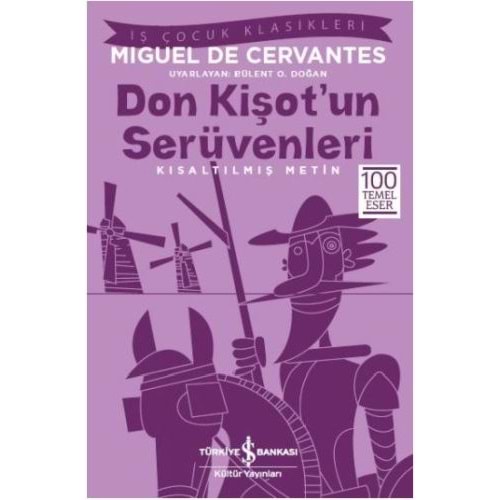 Don Kişot'un Serüvenleri Kısaltılmış Metin